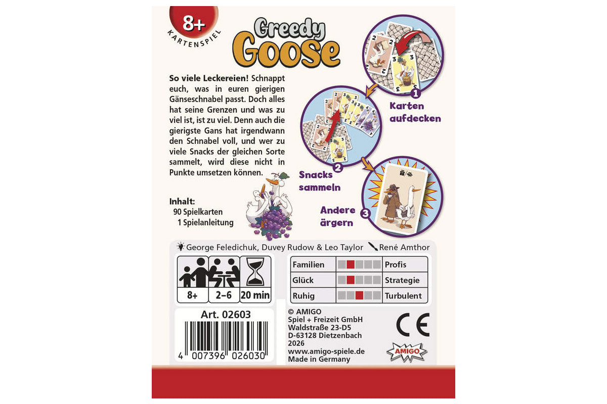 Greedy Goose